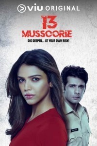 13 Mussoorie (2021) Hindi Season 01