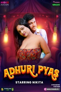 Adhuri Pyas (2025) MoodX Original Short Film