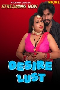 Desire Lust (2025) NeonX Original Short Film