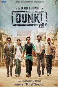 Dunki (2023) Bollywood Hindi Movie