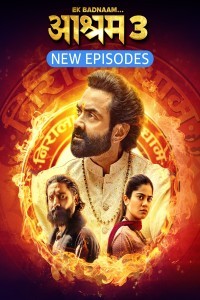 Ek Badnaam Aashram (2025) Hindi Season 03 - Part 2