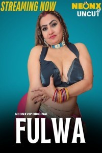 Fulwa (2025) NeonX Original Short Film