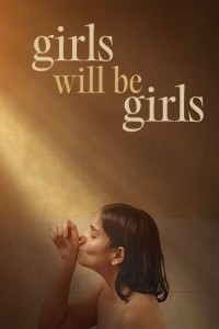 Girls Will Be Girls (2024) Bollywood Hindi Movie