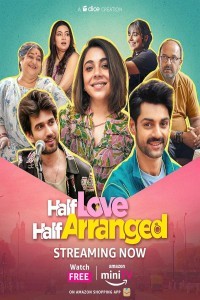 Half Love Half Arranged (2024) Hindi Season 02