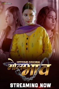 Mol Bhaav (2024) Season 1 HitPrime Web Series