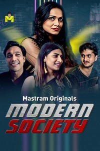 Mordern Society (2025) Mastram Original Short Film