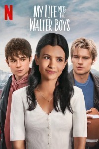 My Life with the Walter Boys (2023) Hindi Season 01