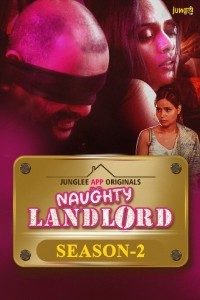 Naughty Landlord (2025) Season 1 Junglee Web Series