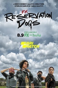 Reservation Dogs (2021) Hindi Season 01