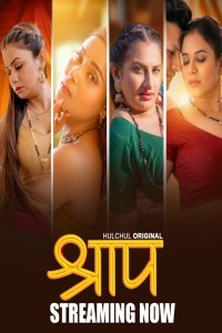 Shraap (2025) Season 1 HulChul Web Series