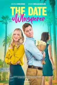 The Date Whisperer (2023) Hollywood Hindi Dubbed