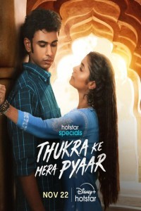 Thukra Ke Mera Pyaar (2024) Hindi Season 01