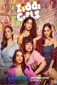 Ziddi Girls (2025) Hindi Season 01